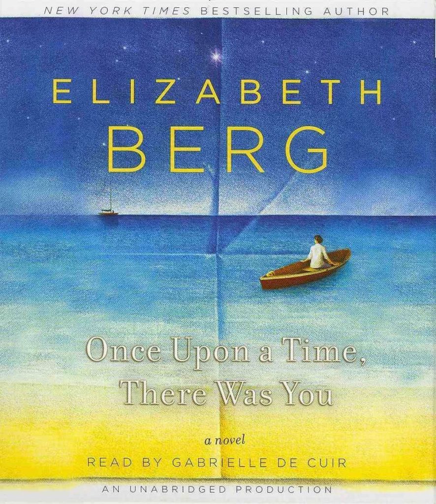 Once Upon a Time, There Was You Book Cover